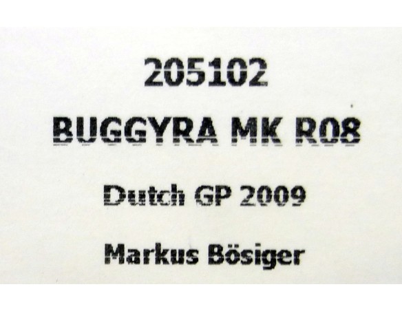 CAMION BUGGYRA MK R08 DUTCH GP 2009 REF.205102 FLYSLOT