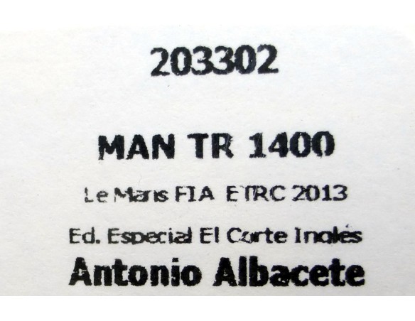 CAMION MAN TR 1400 LE MANS FIA ETRC 2013 ED.ESPECIAL EL CORTE INGLES REF.203302 FLYSLOT