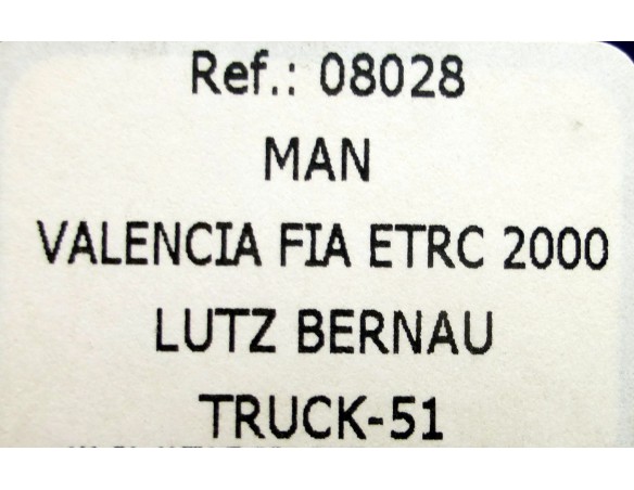 CAMION MAN VALENCIA FIA ETRC 2000 TRUCK 51 REF.08028 FLY