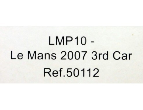 LMP10 LE MANS 2007 3rd CAR REF.50112 AVANT SLOT