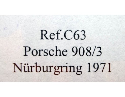 PORSCHE 908 / 3 1000 km nurburgring 1971 PLATA MARTINI REF.C63 FLY