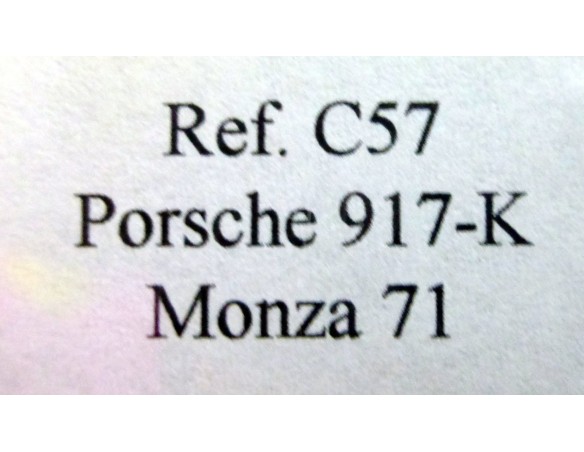 PORSCHE 917 K “Monza 71 GRIS MARTINI REF.C57 FLY