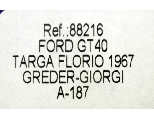 FORD GT40 TARGA FLORIO 1967 A187 REF.88216 FLY