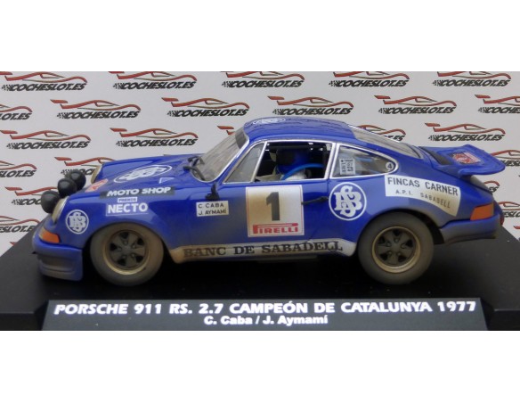 PORSCHE 911 RS 2.7 CAMPEON DE CATALUÑA 1977 SUCIO REF.E2018AR FLY
