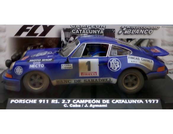 PORSCHE 911 RS 2.7 CAMPEON DE CATALUÑA 1977 SUCIO REF.E2018AR FLY