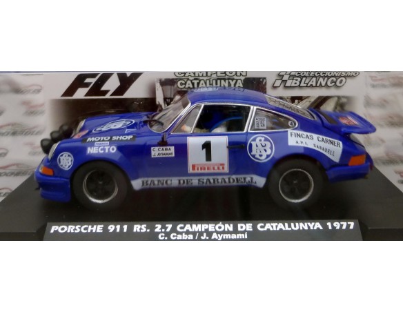 PORSCHE 911 RS 2.7 CAMPEON DE CATALUÑA 1977 COLECCIONISMO BLANCO REF.E2018 FLY
