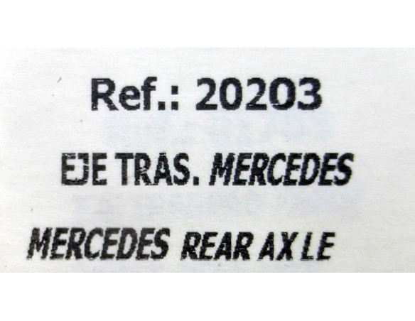 EJE TRASERO MERCEDES REF.20203 FLY