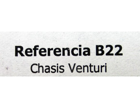 CHASIS VENTURI REF.B22 FLY