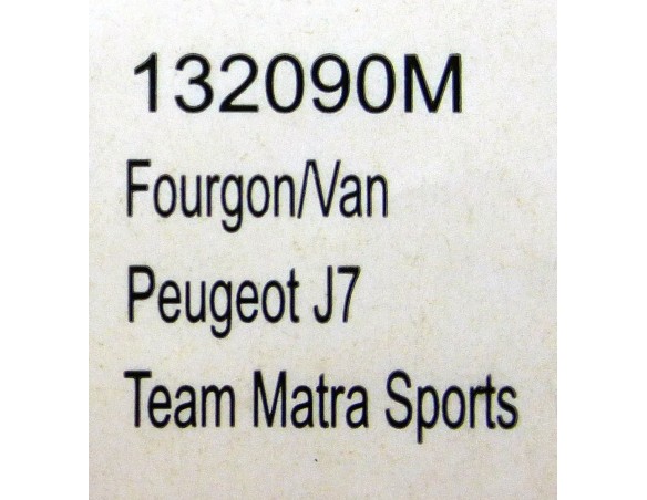 FOURGON/VAN PEUGEOT J7 TEAM MATRA SPORTS REF.132090M LE MANS MINIATURES