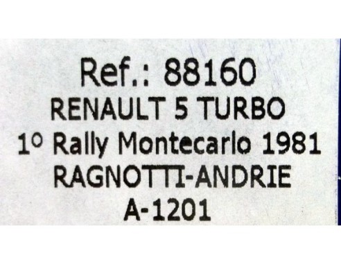 RENAULT 5 TURBO 1º RALLY MONTECARLO 1981 A1201 REF.88160 FLY