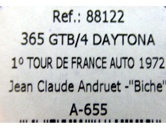 FERRARI 365 GTB/4 TOUR DE FRANCE 1972 BLANCO ROJO A655  REF.88122 FLY