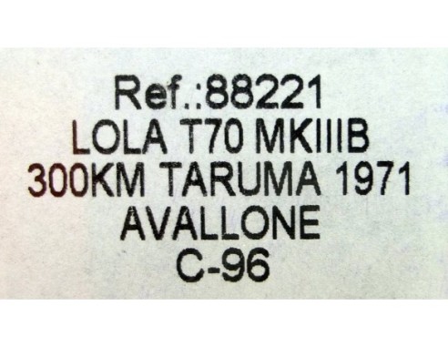 LOLA T70 MKIIIB 300KM TARUMA 1971 AVALLONE C-9 REF.88221 FLY