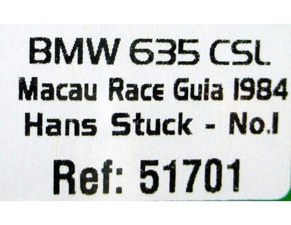 BMW 635 CSI MACAU RACE GUIA 1984 Nº1 REF.51701 AVANT SLOT