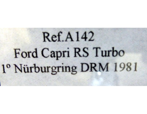 FORD CAPRI RS TURBO NURBURGRING 1981	BLANCO VERDE ROJO AZUL Nº 55 REF. A142 FLY