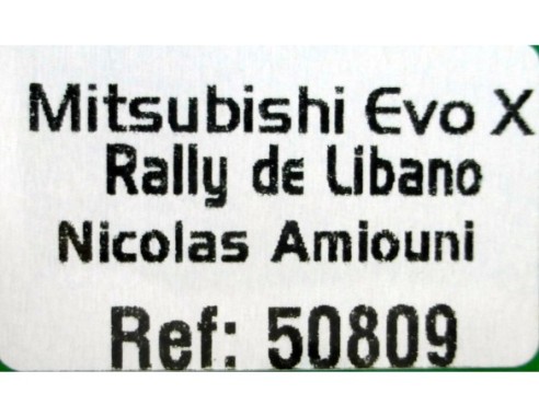 MITSUBISHI EVO X RALLY DE LIBANO REF.50809 AVANT SLOT