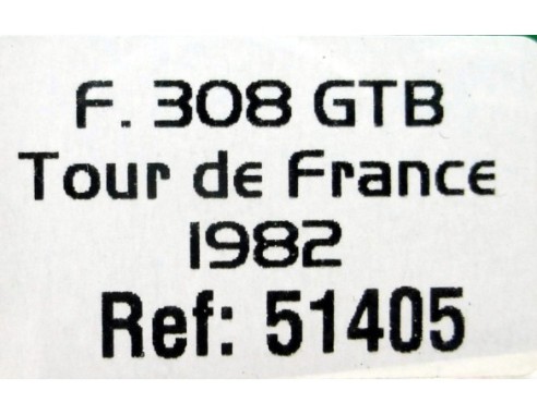 FERRARI 308 GTB TOUR DE FRANCE 1982 REF.51405 AVANT SLOT