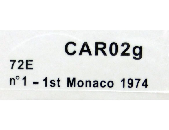 LOTUS 72E Nº1 1st MONACO 1974 REF.CAR02g POLICAR