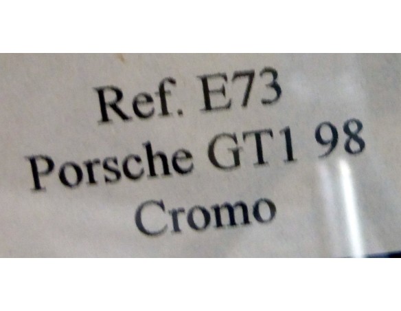PORSCHE GTI 98 EDICION ESPECIAL ESPAÑA CROMO BRILLO REF.E73 FLY