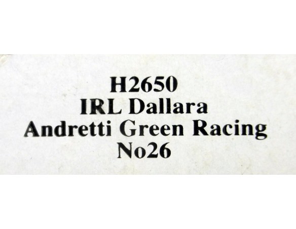 IRL DALLARA ANDRETTI GREEN RACING Nº26 REF.H2650 SUPERSLOT