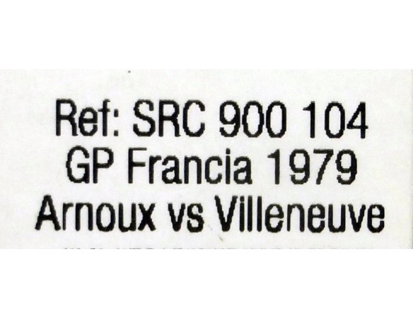 ARNOUX VS VILLENEUVE GP FRANCIA 1979 REF.SRC 900104 SRC
