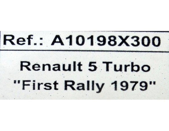 RENAULT 5 TURBO FIRST RALLY 1979 REF.A10198X300 EDUCA IMPORTACION