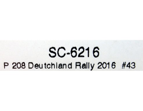PEUGEOT 208 T16 DEUTCHLAND RALLY 2016 Nº43 REF.SC6216 SCALEAUTO