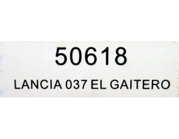 LANCIA 037 EL GAITERO REF.50618 NINCO