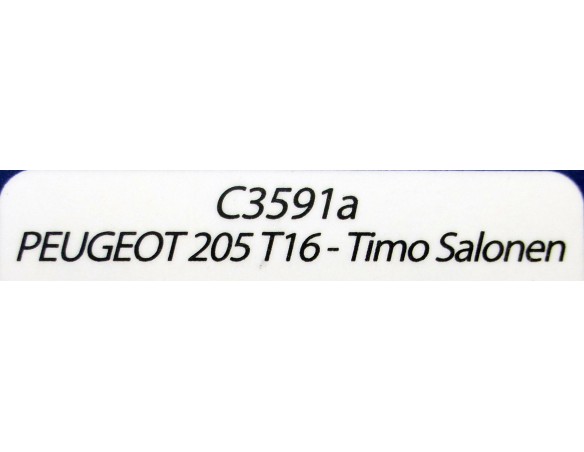 PEUGEOT 205 T16 TIMO SLONEN REF.C3591a SUPERSLOT