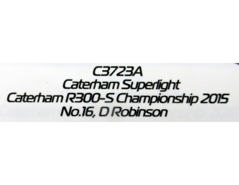 CATERHAM SUPERLIGHT  R300-S CHAMPIONSHIP 2015 REF. C3723A SUPERSLOT