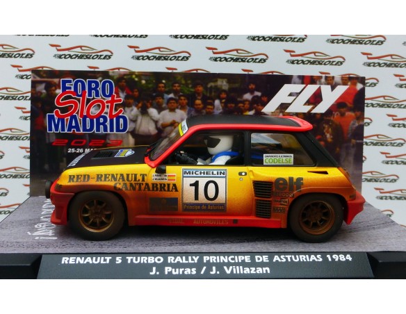 RENAULT 5 TURBO RALLY PRINCIPE DE ASTURIAS 1984 EFECTO SUCIO FOROSLOT MARZO 2023 REF.E2058R FLY