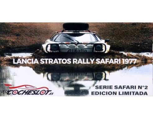 LANCIA STRATOS RALLY SAFARI 1977 SERIE SAFARI Nº2 EFECTO SUCIO ED.LIMTD COCHESLOT