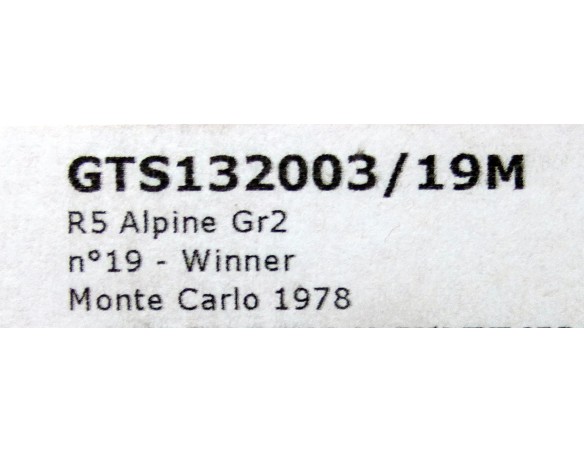 RENAULT 5 ALPINE GR2 Nº19 WINNER MONTE CARLO 1978 REF.GTS132003/19M HOBBY CLASSIC