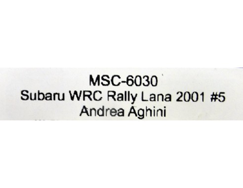 SUBARU WRC RALLY LANA 2001 Nº5 REF.6030 MSC