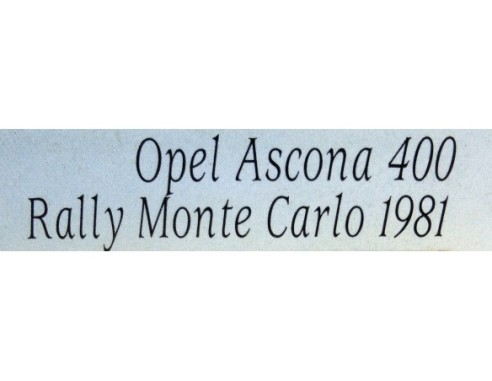 OPEL ASCONA 400 RALLY MONTE CARLO 1981 REF.08330 REVELL