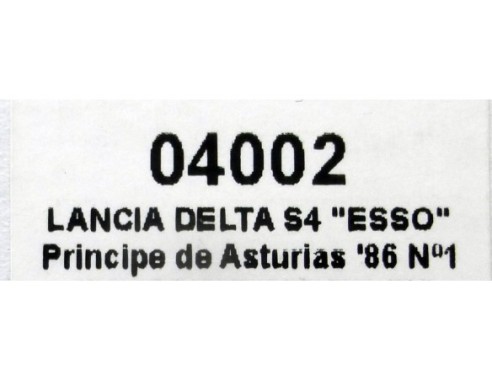 LANCIA DELTA S4 “ESSO” PRINCIPE DE ASTURIAS 86 Nº1 REF.04002 SRC