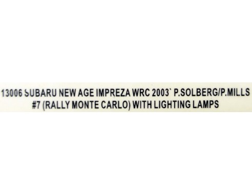 SUBARU NEW AGE IMPREZA WRC 2003 Nº7 MONTECARLO REF.13006 AUTOART