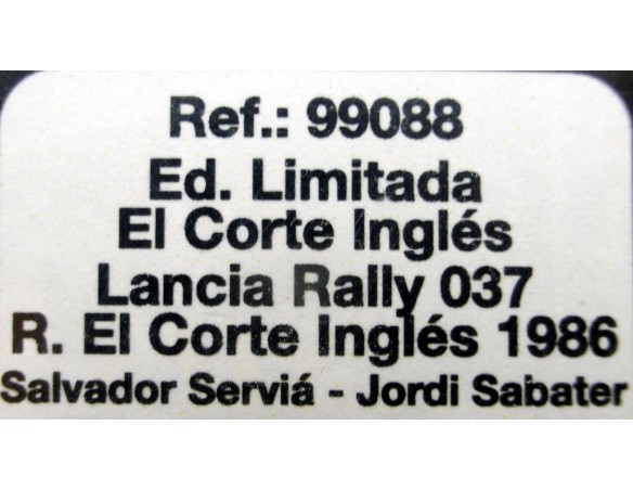 LANCIA RALLY 037 R.EL CORTE INGLES 1986 ED.LMT REF.99088 FLY