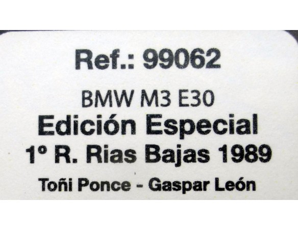 BMW M3 E30 ED.ESPECIAL 1º RALLY RIAS BAJAS 1989 REF.99062 FLY