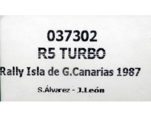 RENAULT 5 TURBO RALLY ISLA DE G.CANARIAS 1987 REF.037302 FLY