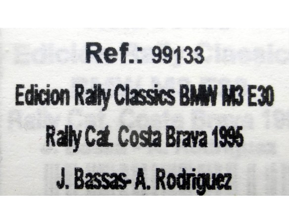 BMW M3 E30 ED.RALLY CLASSICS RALLY CAT.COSTA BRAVA 1995 REF.99133 FLY