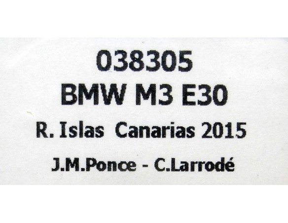 BMW M3 E30 RALLY ISLAS CANARIAS 2015 REF.038305 FLYSLOT