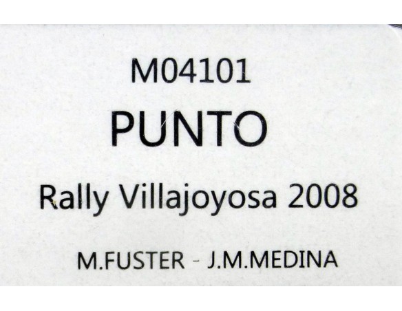 FIAT PUNTO RALLY VILLAJOYOSA 2008 SUCIO REF.M04101 FLYSLOT