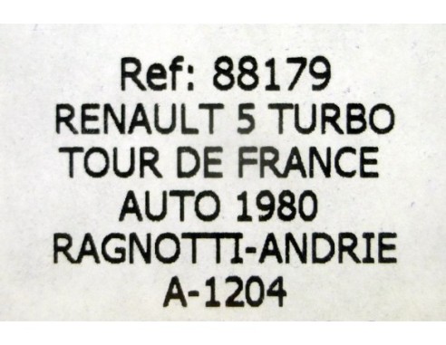 RENAULT 5 TURBO CALBERSON RAGNOTTI A-1204 REF.88179 FLY