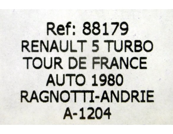 RENAULT 5 TURBO CALBERSON RAGNOTTI A-1204 REF.88179 FLY
