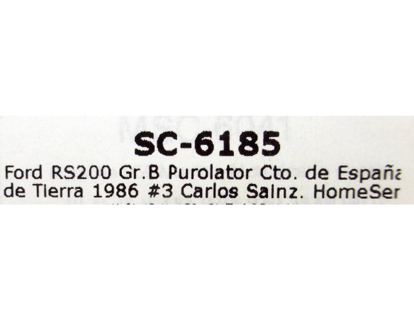 FORD RS 200 Gr.B PUROLATOR CTO.DE ESPAÑA DE TIERRA 1986 REF.SC6185 MSC