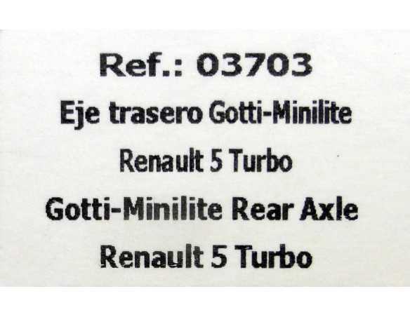 EJE TRASERO GOTTI-MINILITE R.5 TURBO REAR AXLE CROMADO REF.03703 FLY