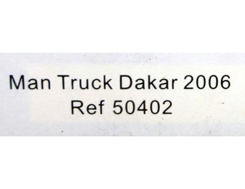 CAMION MAN TRUCK DAKAR 2006 REF.50402 AVANT SLOT