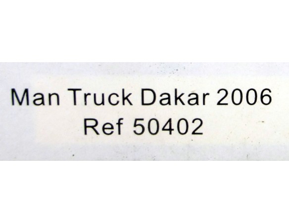 CAMION MAN TRUCK DAKAR 2006 REF.50402 AVANT SLOT