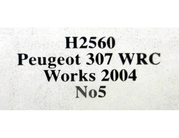 PUGEOT 307 WRC WORKS 2004 Nº5 REF.H2560 SUPERSLOT
