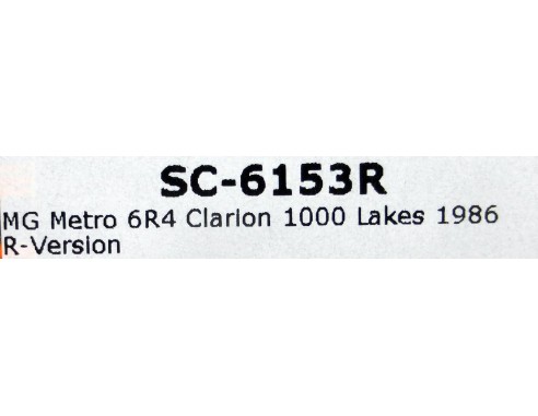 MG METRO 6R4 CLARION 1000 LAKES 1986 R-VERSION REF.SC6153R SCALEAUTO